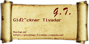 Glöckner Tivadar névjegykártya